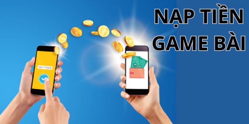 Lưu ý khi thực hiện nạp tiền Game Bài Đổi Thưởng